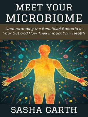cover image of Meet Your Microbiome